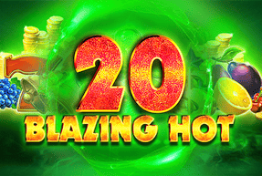 Blazing Hot 20